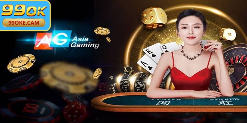 AG là điểm dừng chân lý tưởng cho những tay chơi thích sự chuyên nghiệp